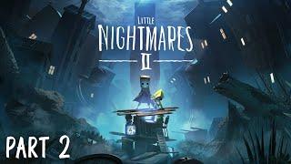 Little Nightmares II Part 2: Учительница первая моя survival horror Платформер 2025 Куплинов