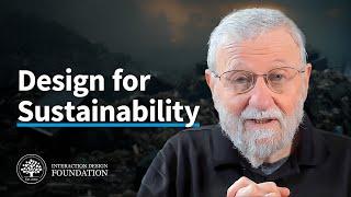 Sustainable Design - Design for the 21st Century with Don Norman