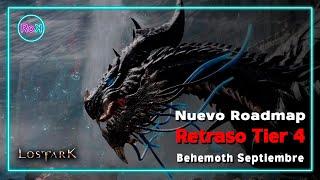 Nuevo RoadMap, Retraso Tier4 y Behemoth en Septiembre