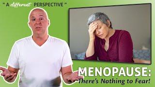 Menopause | A Different Perspective | Episode 119