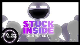 FNAF|Collab part 7 & 8 for @RubyFNaF_SP |Stuck Inside MEP||