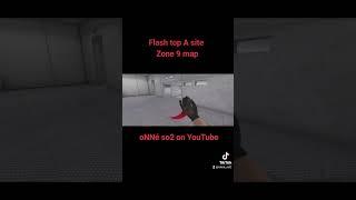 Flash top A site Zone 9 map #onné #onnéso2 #standoff2 #onne #1k #foryou #gaming #onneso2 #games