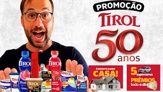 PROMOÇÃO TIROL 50 ANOS PRÊMIOS TODOS OS DIAS