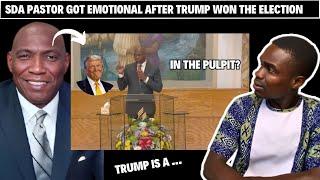 This SDA pastor got so emotional after Trump won the US election