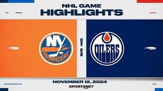 NHL Highlights | Islanders vs. Oilers - November 12, 2024