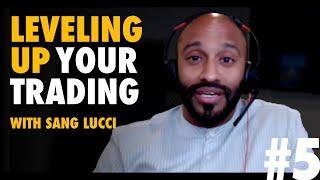 Elevate Your Trading Game: Sang Lucci's $1.5MM Success Journey! | Sang Lucci