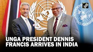 UNGA President Dennis Francis arrives in India to exchange views on India’s priorities