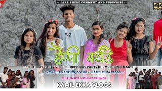 "Celebrate With Friends - Kamil Ekka Vlogs | Birthday Party  || आज तो घुमा कर मज़ा आ गया || Masti