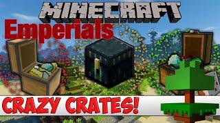 Emperials open crazy crates