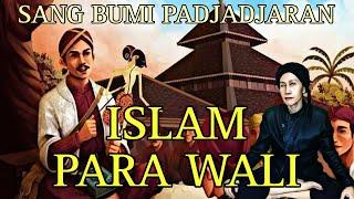 ️ISLAM PARA WALI️Ambu Sang Bumi Padjadjaran