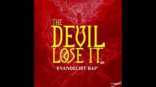 Evangelist Bap - You Alone Me God (Christ Driven Productions)