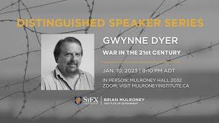 Distinguished Speakers Series: Gwynne Dyer | #MulroneyInstitute