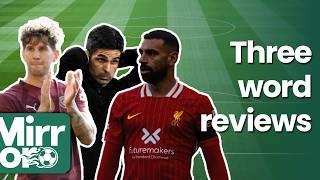 Man City's controversial goal, Liverpool's win + Arsenal's Bournemouth disaster | Three Word Reviews