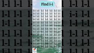 Find i-i #maths #viral #youtubeshorts #learningisfun