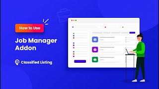 How to Use Job Manager Addon for Classified Listing Plugin [Updated]