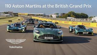 【110 Aston Martins at the British Grand Prix】