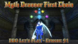 DDO Let's Play - Episode 91 - Myth Drannor first chain