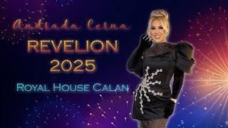 Andrada Cerna  REVELION 2024-2025  Călan Royal House