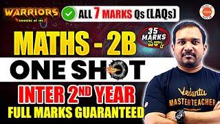 Maths 2B - One Shot | ALL 7 Mark Questions (All LAQs) | Inter 2nd Year | inter AP & TS | Kiran Sir