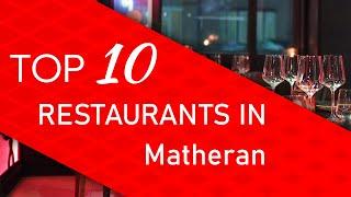 Top 10 best Restaurants in Matheran, India