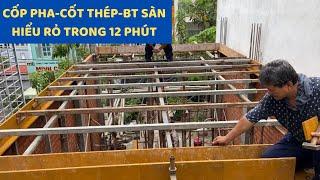 Tập 8: Cốp pha, cốt thép, bê tông sàn  Xây nhà giá rẻ | Ngôi nhà của bạn.