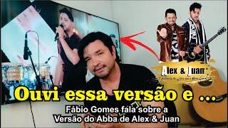 Fábio Gomes do Segunda Voz e Cia fala sobre a Versão do ABBA de Alex & Juan