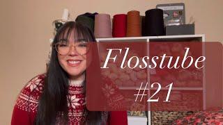 Flosstube #21 The Seattle Stitcher •New Year Plans 