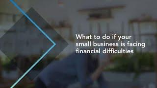 What to do if your small business is facing financial difficulties