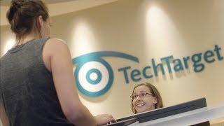 TechTarget Employees: In Their Own Words