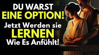 Du Warst eine Option.. Jetzt Werden sie Lernen, Wie Es Sich Anfühlt! - Stoizismus