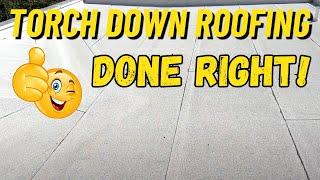 Torch Down Flat Roof Installation | Professional Torch Down Roof Installation | Roof Inspection