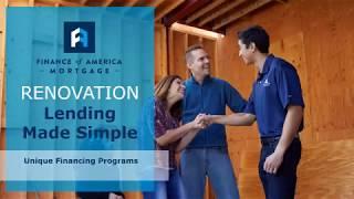 Finance of America - Renovation Home Loan Training for Realtors!