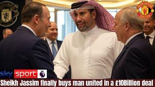 SHEIKH JASSIM COMPLETES MANCHESTER UNITED TAKEOVER – A NEW ERA BEGINS!