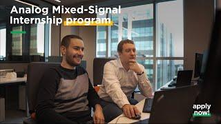 Modern expertise requires fresh mindset! Analog & Mixed Signal Internship Program