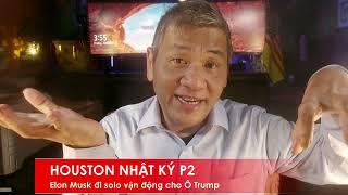 HOUSTON NHẬT KÝ P2 18/10/2024