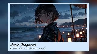 Lucid Fragments