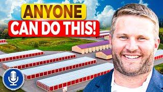 How This Beginner (No Experience) Bought a $1.5M Self Storage Facility with Ben Kall Ep 279