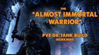 ESO - Almost Immortal Warrior - PVE Dragonknight Tank Build - (Murkmire)