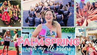 Palm Springs Getaway with the TLC Sisters & Loren Lahav!