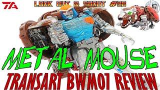 Look Out & Shout #28 TransArt BWM07 Metal Mouse Scout (aka Transmetal Rattrap) review