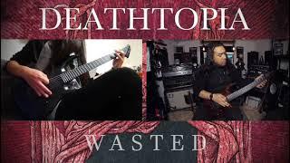 Deathtopia Guest Solo / Wasted / Rithiya Khiev