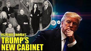 TRUMP'S CABINET: WTF? And MORE! 11/28/24