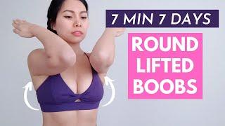 7 Days ROUND LIFTED boobs workout, best exercises to lift your breasts naturally, no push ups