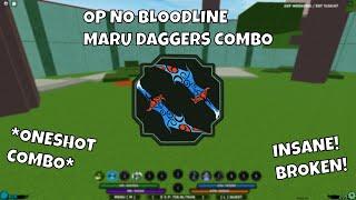 *OP* MARU DAGGERS NO BLOODLINE COMBO!!! | Shinobi Life 2 PvP Roblox