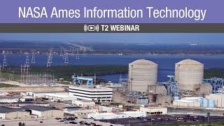 NASA Ames Information Technology and Software Webinar