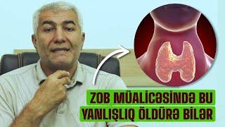 Zob müalicəsində bu yanlışlıq öldürə bilər | Fizuli Hüseynov