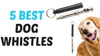 Best  Dog Whistles 2018 - Dog Whistles Review