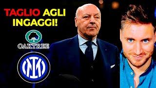 INTER MERCATO: OAKTREE SHOCK "MENO INGAGGI"! SMANTELLAMENTO?