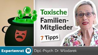 Toxische Familienmitglieder – 7 Tipps, wenn nahe Verwandte Ihnen emotional schaden oder Sie abwerten