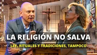 La religión no salva, la ley no salva, las tradiciones no salvan - Andry Carías - Serie Juan 38